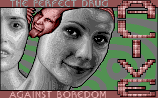 The Perfect Drug Against Boredom