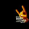 Born To Be Wild