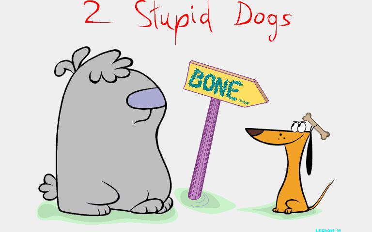 2 Stupid Dogs