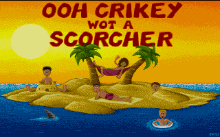 Oh Crikey Wot A Scorcher Title